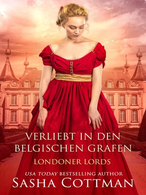 cover image of Verliebt in den belgischen Grafen